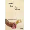 Tahta Kız ve Diğer Öyküler