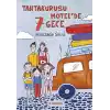 Tahtakurusu Motelde 7 Gece