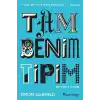 Tam Benim Tipim