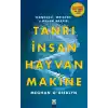 Tanrı, İnsan, Hayvan, Makine