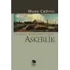 Tanzimat Sürecinde Türkiye-Askerlik