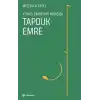 Tapduk Emre - Yunus Emrenin Mürşidi