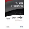Tarih Kırılıyor