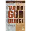 Tarihin Gör Dediği