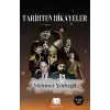 Tarihten Hikayeler