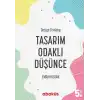 Tasarım Odaklı Düşünce - Design Thinking