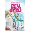 Tatlı Rüyalar Oteli