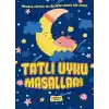 Tatlı Uyku Masallları