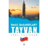 Tayvan - Nasıl Başardılar?