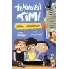 Teknoloji Timi - Dijital Günlükler