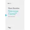 Televizyon Üzerine