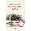 Tembellikle Savaş