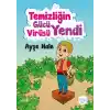 Temizliğin Gücü Virüsü Yendi