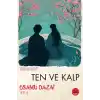 Ten ve Kalp