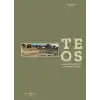 Teos - Inscriptions, Cults and Urban Fabric