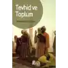 Tevhid ve Toplum