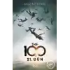 The 100 - 2. Kitap - 21. Gün