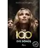 The 100 - 3. Kitap - Eve Dönüş