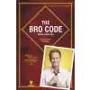 The Bro Code - Kanka Kuralları