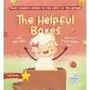 The Helpful Boxes (İngilizce Yardımsever Kutular)