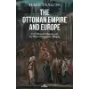 The Ottoman Empire and Europe