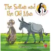The Sultan and the Old Man - Responsibility / Character Education Stories 1