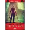 The Witcher 3 - Elflerin Kanı