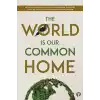 The World is our Common Home Research