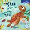 Tia the Turtle / Kaplumbağa Tia