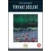 Tiryaki Sözleri / 100 Temel Eser