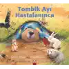 Tombik Ayı Hastalanınca