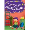 Tonton ve Arkadaşları / Mini Masallar