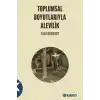 Toplumsal Boyutlarıyla Alevilik