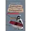 Toprağına Tutunanlar Yasak Mıntıkanın Çocukları 2
