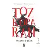 Tozkoparan - Bir Tozkoparan İskender Romanı...
