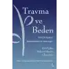 Travma ve Beden