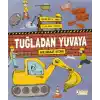 Tuğladan Yuvaya