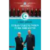 Turan Ülküsünden Türk Birliğine