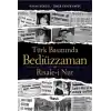 Türk Basınında Bediüzzaman ve Risale-i Nur
