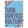 Türk Dünyası Kültürü 2