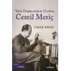 Türk Düşüncesinin Vicdanı Cemil Meriç