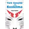 Türk Gençliği ve Kızılelma