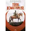 Türk Komutanlar