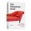Türk Psikiyatristin Divanı