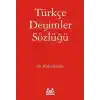 Türkçe Deyimler Sözlüğü