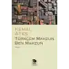 Türkçem Mahzun Ben Mahzun
