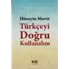 Türkçeyi Doğru Kullanalım