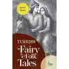 Turkish Fairy & Folk Tales