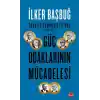 Türkiye Cumhuriyetinde 1923-1961 Güç Odaklarının Mücadelesi