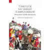 Türkiyede İlk Tarikat Zümreleşmeleri